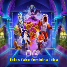 fotos fake feminina loira